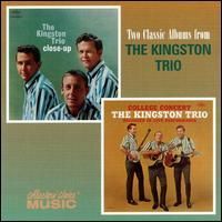 The Kingston Trio - Close-Up + College Concert